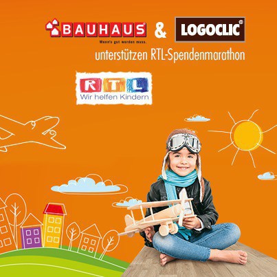 Beteiligung von LOGOCLIC<sup>®</sup> und BAUHAUS am RTL Spendenmarathon "Wir helfen Kindern"